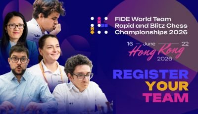 FIDE World Team Rapid and Blitz Chess Championships 2026: Registration now open