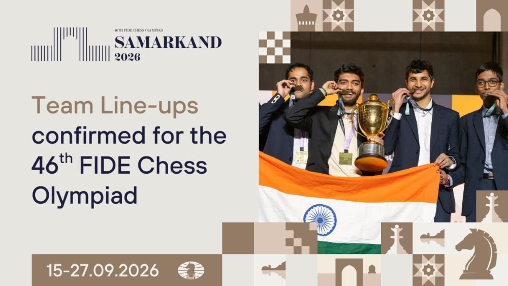 Team line-ups confirmed for 46th FIDE Chess Olympiad